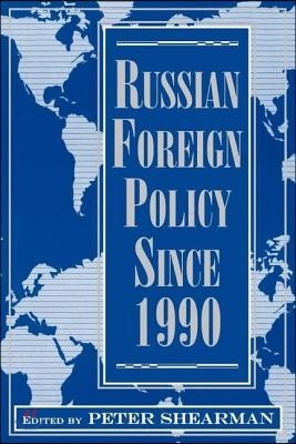 [߰-] Russian Foreign Policy Since 1990