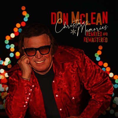 Don McLean — Christmas Memories (Remixed And Remastered) 앨범 커버