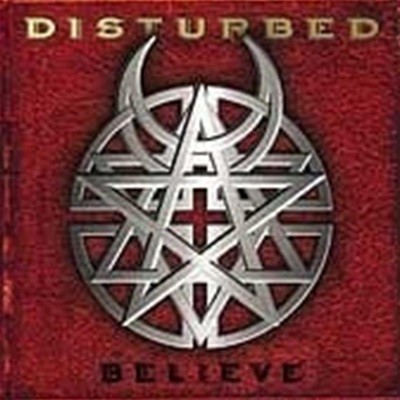 Disturbed / Believe