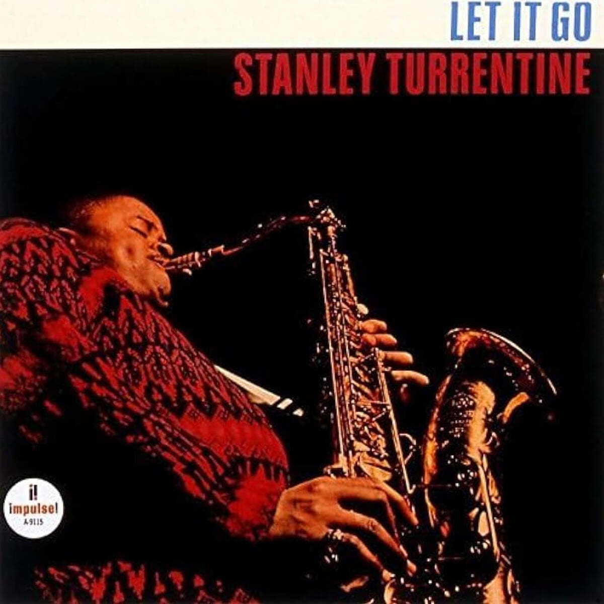 Stanley Turrentine - Let It Go