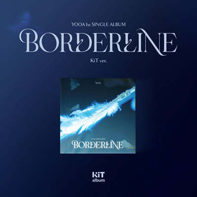  (YOOA) - 1st SINGLE ALBUM [Borderline] (KiT ver.)