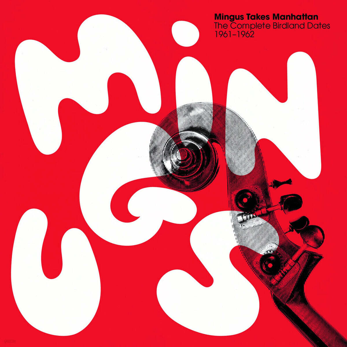 Charles Mingus (찰스 밍거스) - Mingus Takes Manhattan: The Complete Birdland Dates 1961-1962 [4LP]