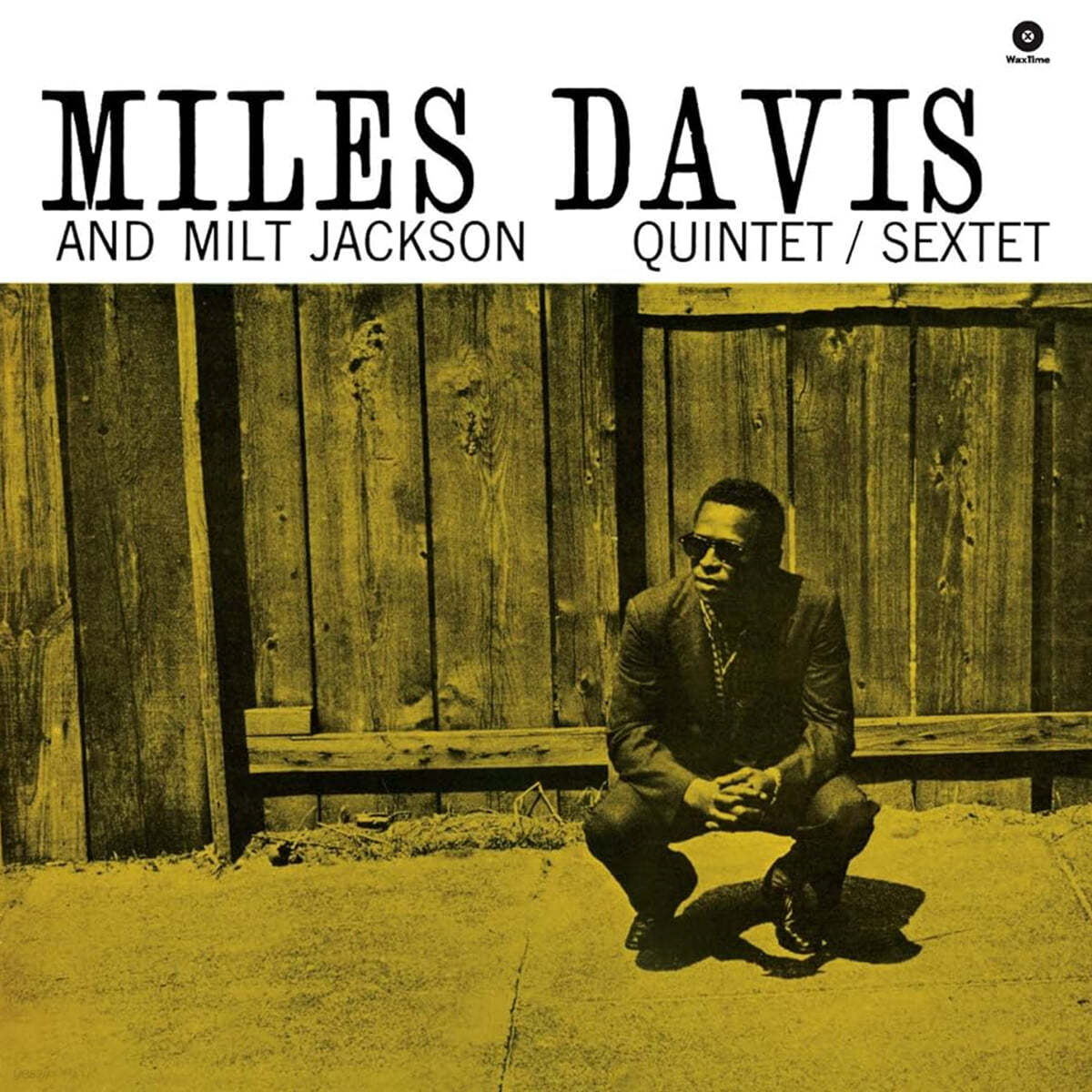 Miles Davis / Milt Jackson - Quintyet / Sextet