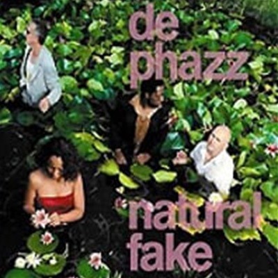De-Phazz / Natural Fake ()