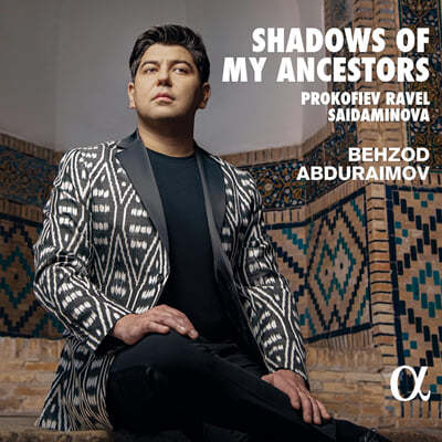Behzod Abduraimov 라벨, 프로코피에프, 사이다미노바: 피아노 작품집 (Shadows of My Ancestors)
