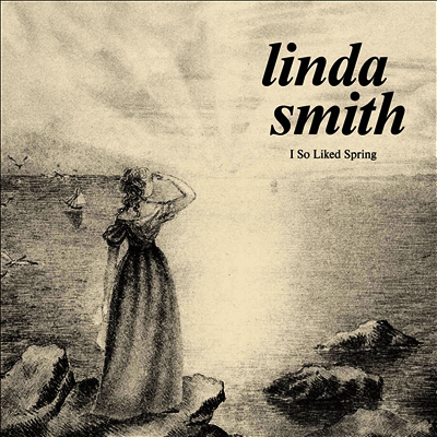 Linda Smith — I So Liked Spring 앨범 커버