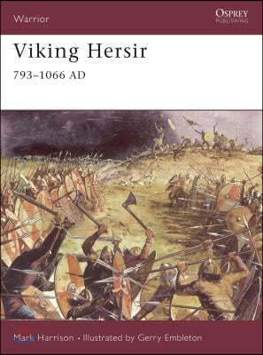 Viking Hersir 793-1066 AD