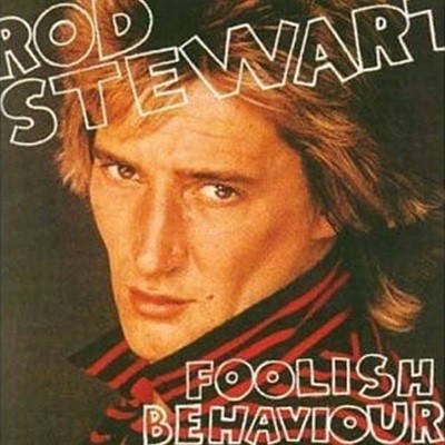 [수입][LP] Rod Stewart - Foolish Behaviour [1st Press] [접지포스터포함]