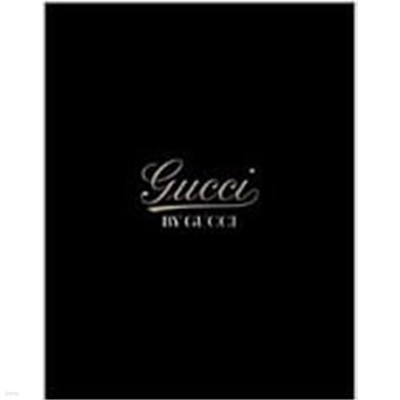 Gucci by Gucci: 85 Years of Gucci(구찌화보집/양장) 