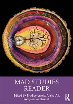 Mad Studies Reader