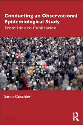 Conducting an Observational Epidemiological Study - 예스24