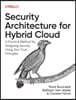 Security Architecture for Hybrid Cloud: A Practical Method for Designing Security Using Zero Trust Principles