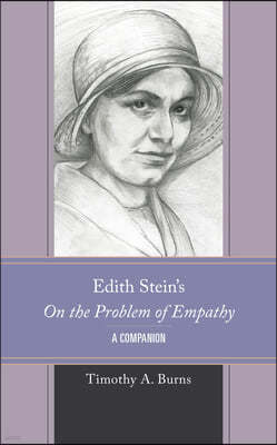 Edith Stein's On the Problem of Empathy: A Companion
