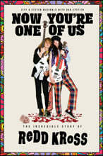 Now You're One of Us: The Incredible Story of Redd Kross