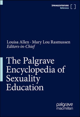 The Palgrave Encyclopedia of Sexuality Education