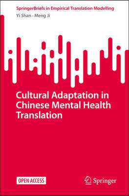 Cultural Adaptation in Chinese Mental Health Translation