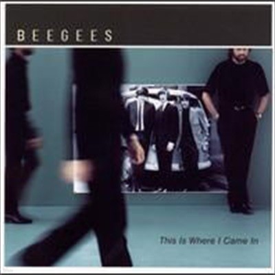 Bee Gees / This Is Where I Came In