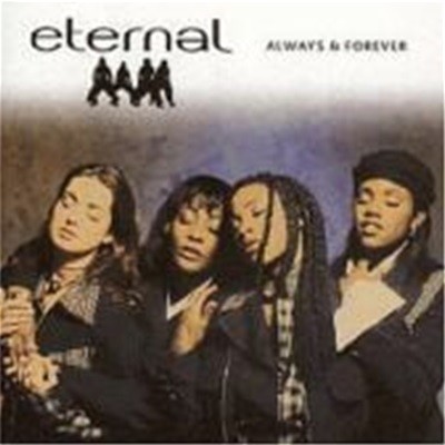 Eternal / Always & Forever