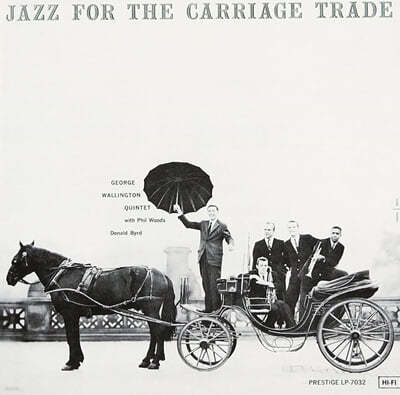 George Wallington Quintet (조지 월링턴 퀸텟) - Jazz For The Carriage Trade 