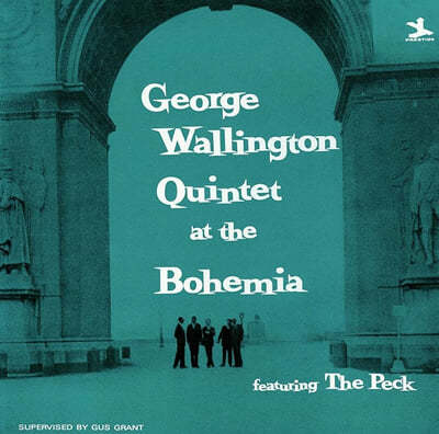 George Wallington Quintet (조지 월링턴 퀸텟) - At The Bohemia