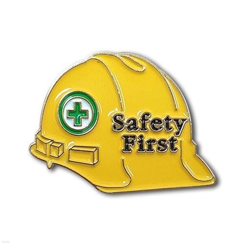 safety first  