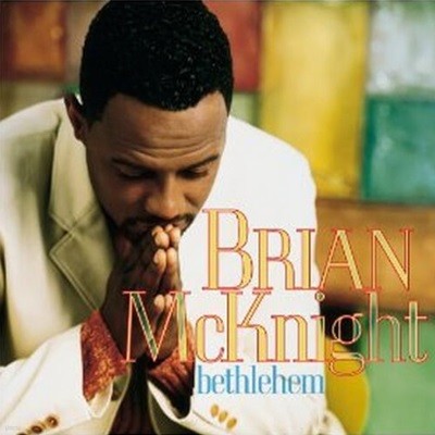 Brian McKnight / Bethlehem (