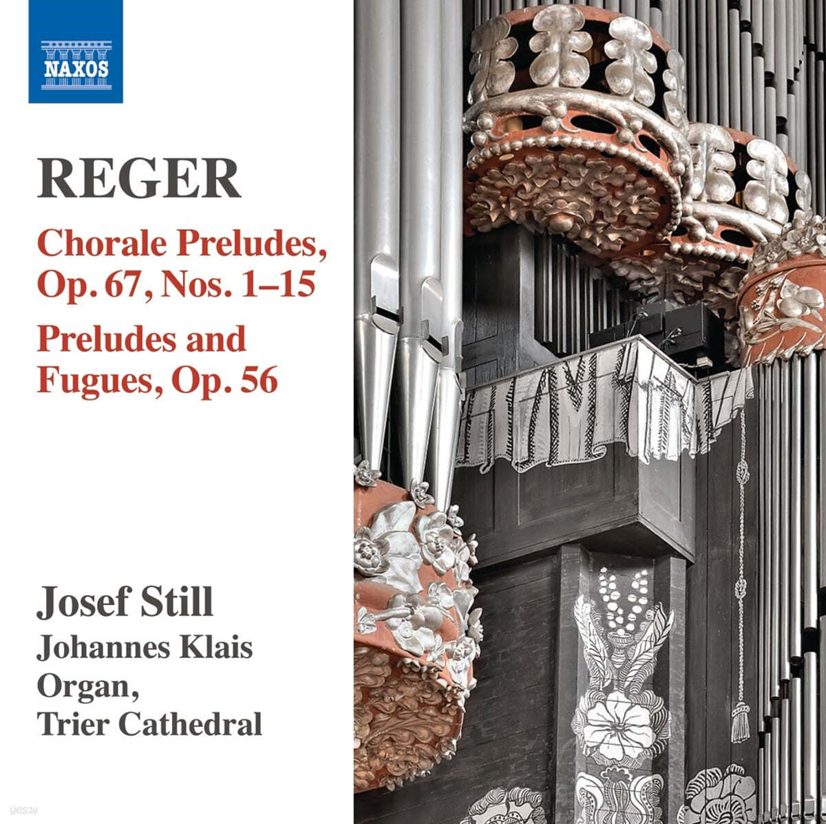 Josef Still 막스 레거: 오르간 작품집 14집 (Max Reger: Oragan Works Vol. 14 - Chorale Preludes Op.67 Nos.1-15, Preludes and Fugues Op.56)
