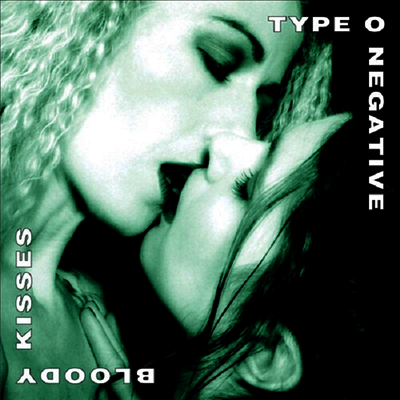 Type O Negative — Bloody Kisses (Reissue) 앨범 커버