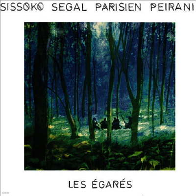 Sissoko Segal Parisien Peirani — Les Egares (Gatefold) 앨범 커버