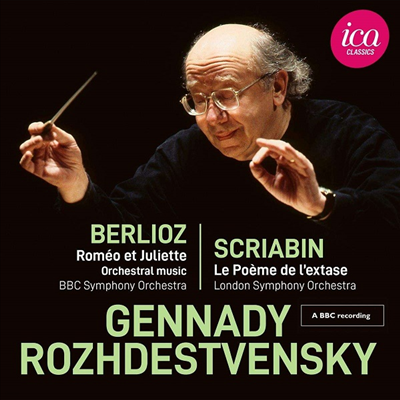 :  'ι̿ ٸ' & ũ:  4 ' ' (Berlioz: Romeo Et Juliette & Scriabin: Le Poeme de l'Extase)(CD) - Gennady Rozhdestvensky