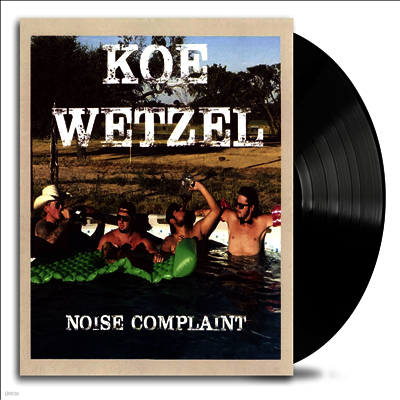Koe Wetzel — Noise Complaint 앨범 커버