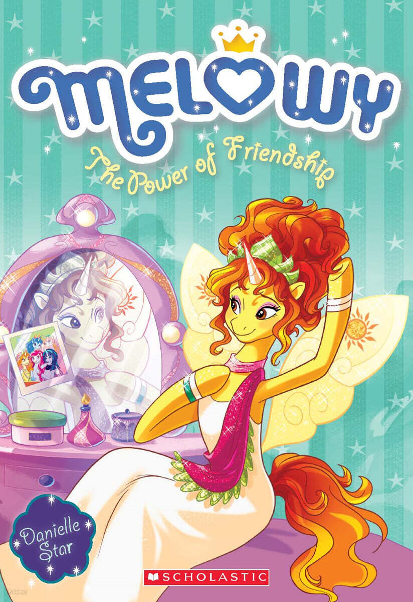 Melowy #07 : The Power Of Friendship
