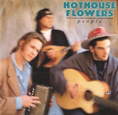 [수입] Hothouse Flowers - People