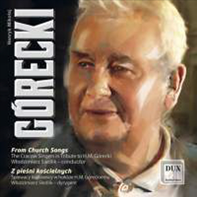 Ű:  ȥ â  ȸ 뷡 (Gorecki: From Church Songs for Unaccompanied mixed Choir)(CD) - Wodzimierz Siedlik