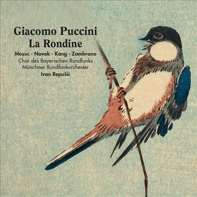 Ǫġ:  '' (Puccini: Opera 'La Rondine') (2CD) - Ivan Repusic