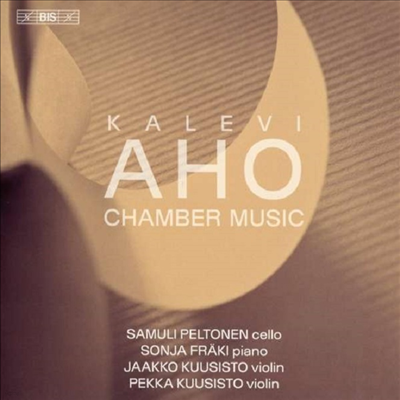 ȣ: ǳ ǰ (Kalevi Aho: Chamber Music) (SACD Hybrid) - Samuli Peltonen