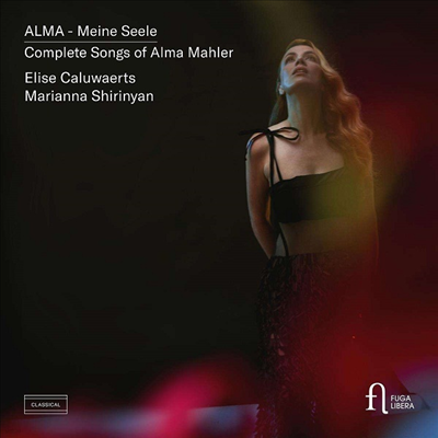 ˸ :  (Complete Songs of Alma Mahler) (SACD Hybrid) - Elise Caluwaerts