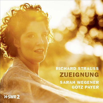  - R.Ʈ콺:  (Zueignung - R.Strauss: Lieder)(CD) - Sarah Wegener