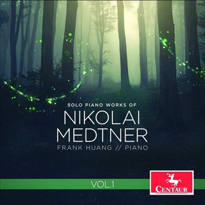 Ʈ: ǾƳ ǰ 1 (Medtner: Works for Piano Vol.1)(CD) - Frank Huang