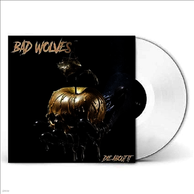 Bad Wolves — Die About It (Gatefold) 앨범 커버