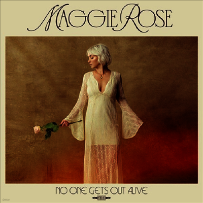 Maggie Rose — No One Gets Out Alive 앨범 커버