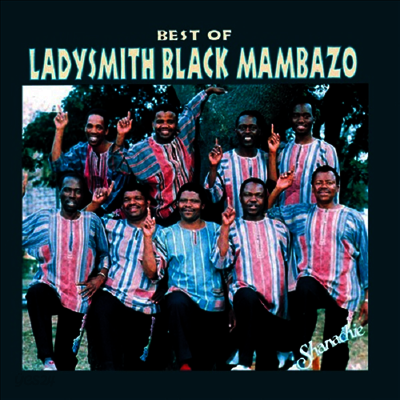 Ladysmith Black Mambazo - Best Of Ladysmith Black Mambazo (LP)