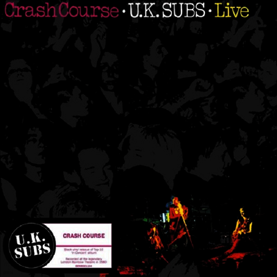UK Subs — Crash Course: Live 앨범 커버