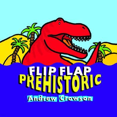 Flip Flap Prehistoric