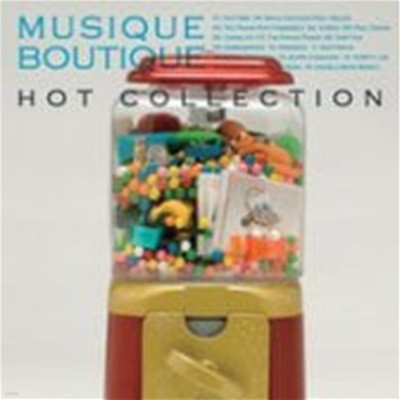 [미개봉] V.A. / Musique Boutique: Hot Collection