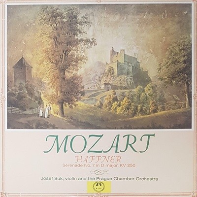 [Ϻ][LP] Josef Suk, Prager Chamber Orchestra ? Mozart: Haffner Serenade Nr. 7 In D major, KV 250