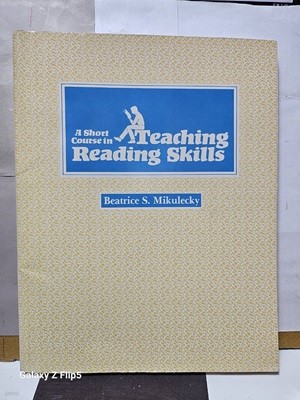 ***A Short Course in Teaching Reading Skills