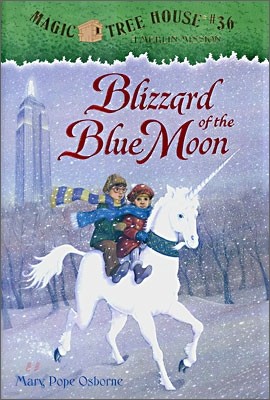 (Magic Tree House #36) Blizzard of the Blue Moon