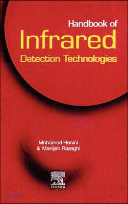 Handbook of Infrared Detection Technologies