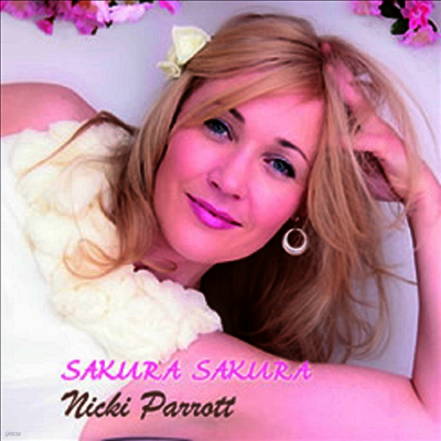 Nicki Parrott — Sakura Sakura (Gatefold)(일본반) 앨범 커버